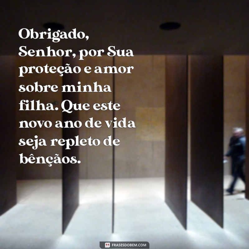 Mensagem de Agradecimento a Deus pelo Aniversário da Minha Filha: Celebre com Amor e Gratidão 