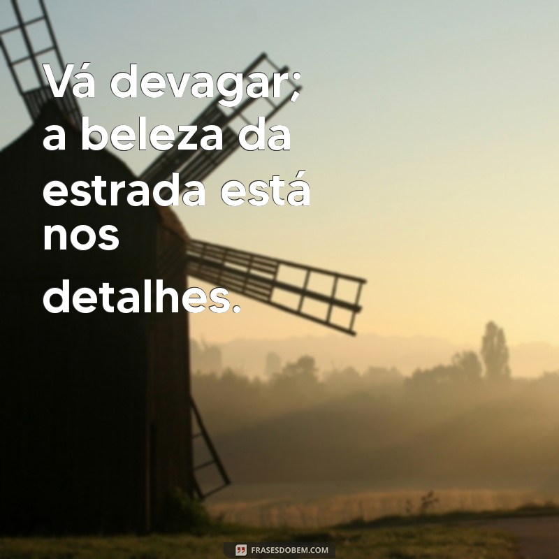 Frases Inspiradoras para Motoristas: Motivação e Reflexão na Estrada 