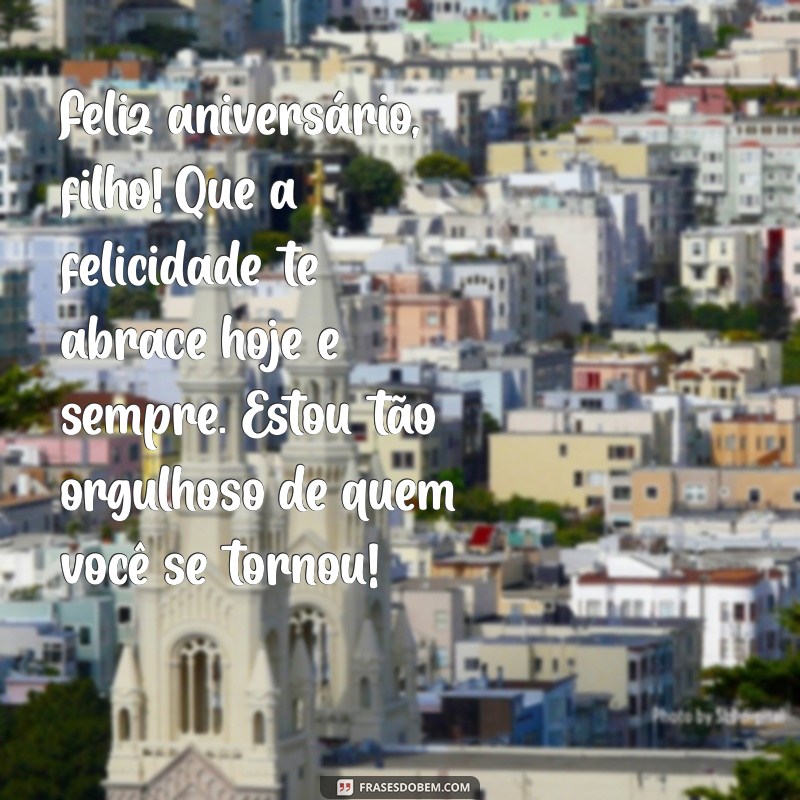 Mensagens Emocionantes de Aniversário para Celebrar o Filho Primogênito 