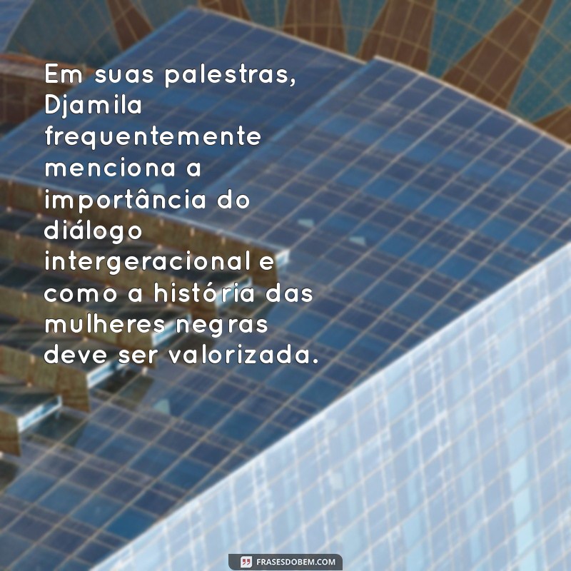 Conheça Djamila Ribeiro: Vida, Conquistas e Impacto na Luta pela Igualdade 