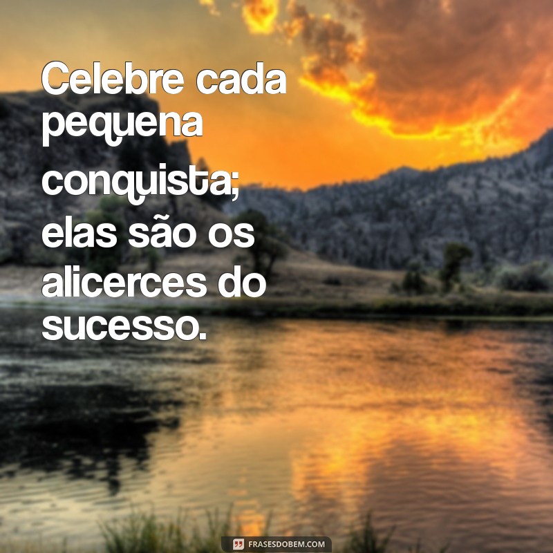 20 Frases Motivacionais Poderosas para Começar o Dia com Energia 