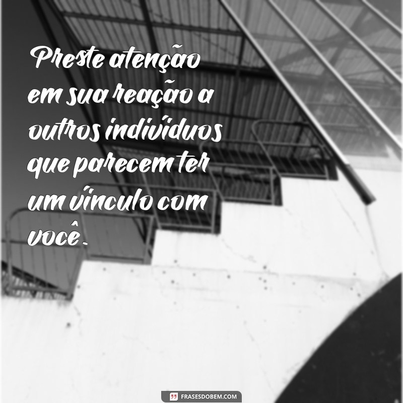 Descubra Quem Você Foi em Suas Vidas Passadas: Guia Completo e Dicas Práticas 