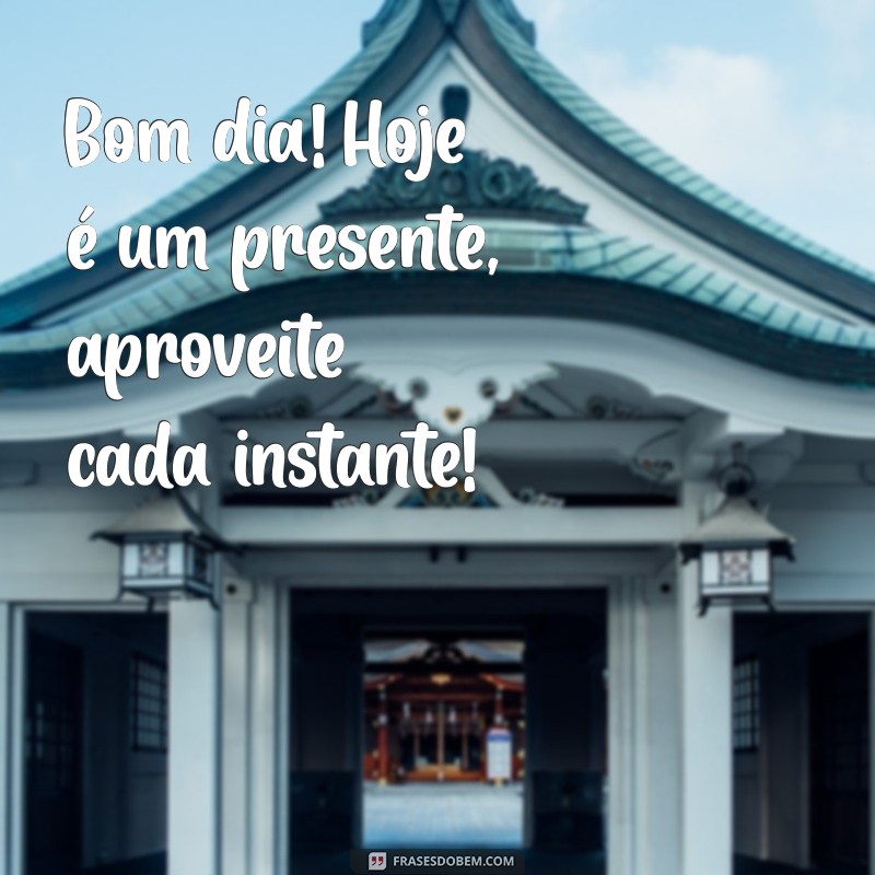 Frases Inspiradoras para um Bom Dia e uma Ótima Semana 