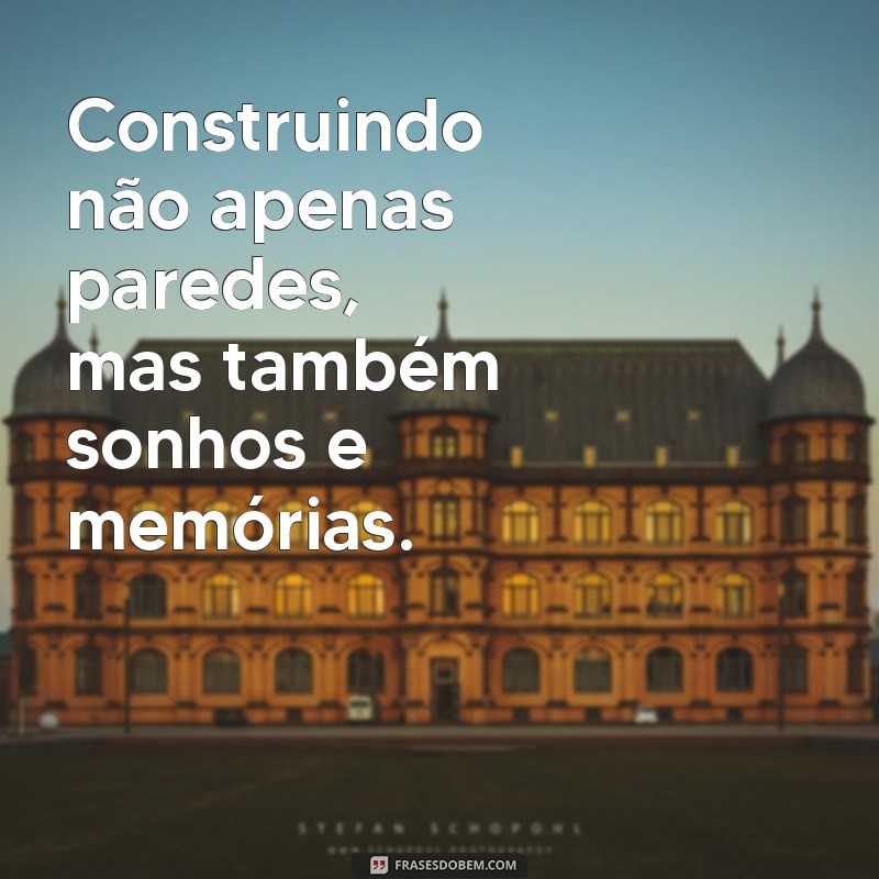 Frases Inspiradoras para Celebrar o Dia do Arquiteto: Homenageie os Mestres da Arquitetura 