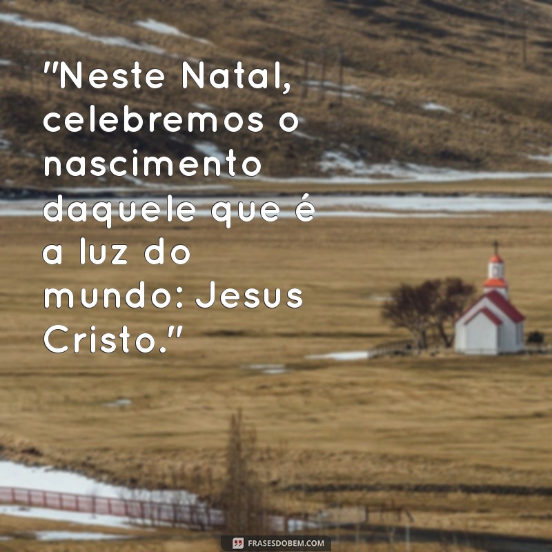 frases natal jesus 