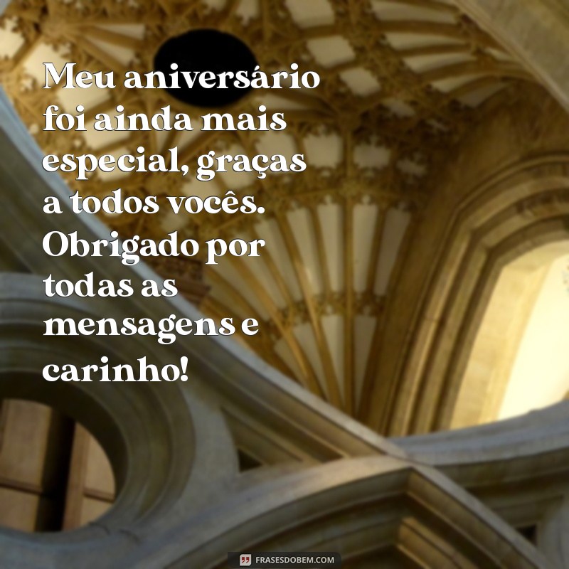 Mensagem de Agradecimento pelo Aniversário: Como Expressar sua Gratidão de Forma Especial 