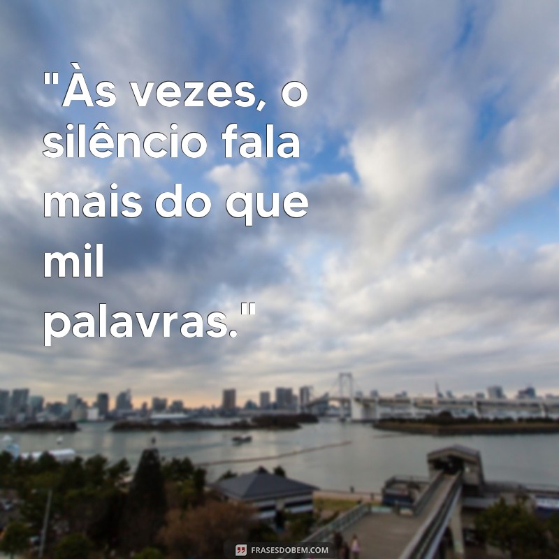 frases para foto de indireta 