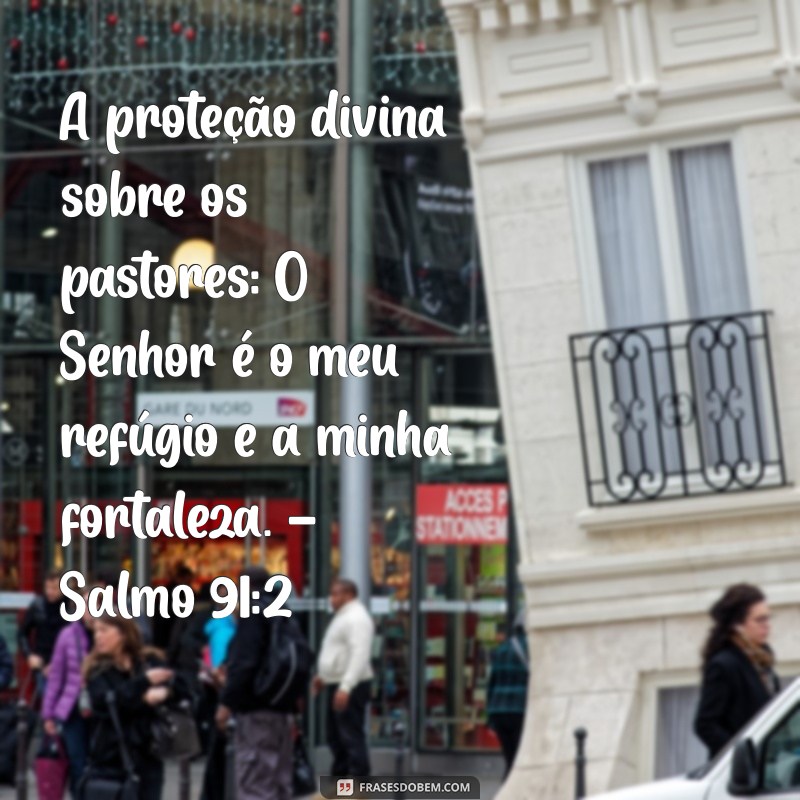 Mensagem Inspiradora do Dia do Pastor: Versículos Bíblicos que Celebram a Liderança Espiritual 