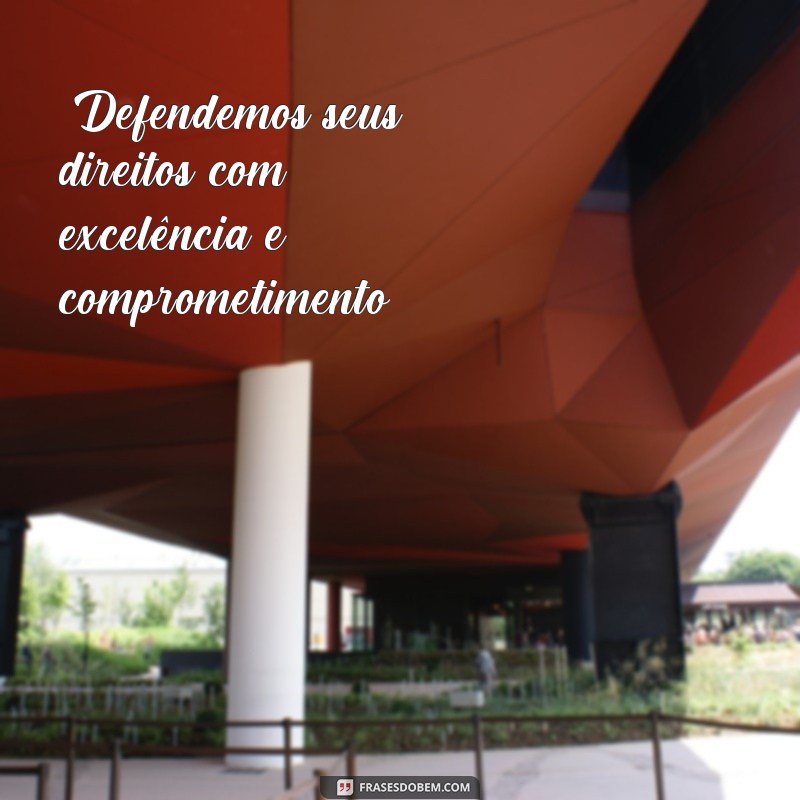 frases para escritório de advocacia 