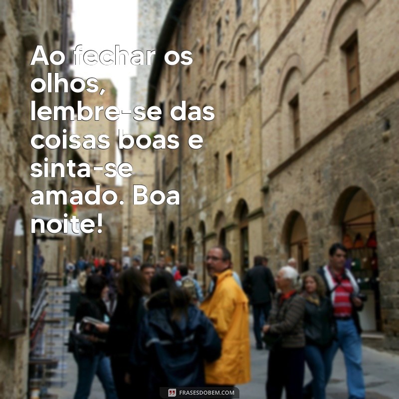 Frases de Boa Noite Abençoada: Mensagens Inspiradoras para Dormir em Paz 