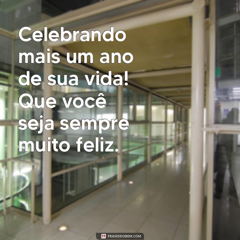 Mensagens Criativas para Desejar um Feliz Aniversário ao Seu Ficante 