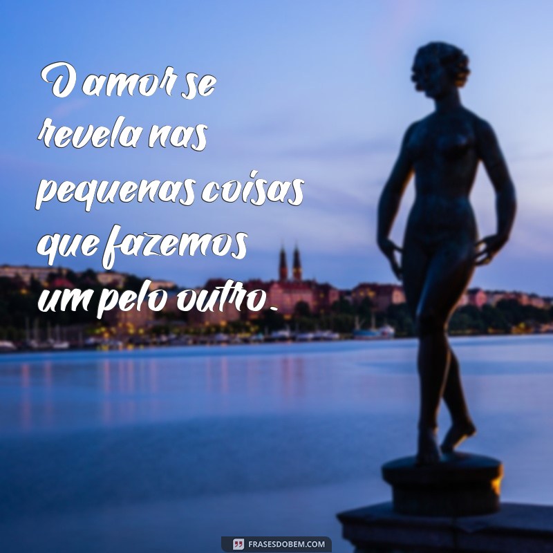 Frases Inspiradoras sobre Simplicidade e Amor para Aprofundar suas Relações 