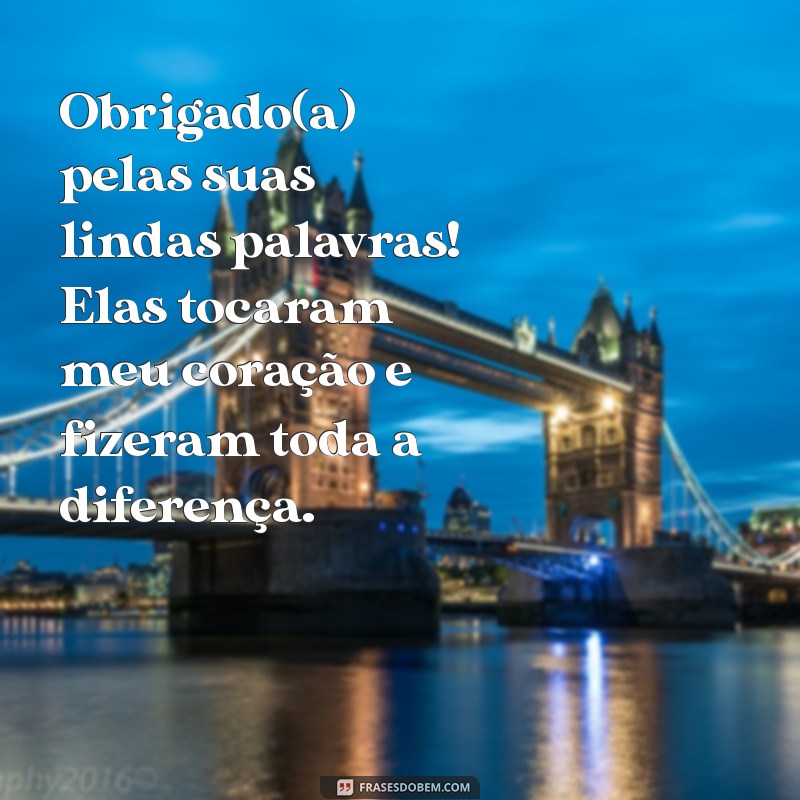 Como Escrever uma Mensagem de Agradecimento pelas Felicitações: Dicas e Exemplos 