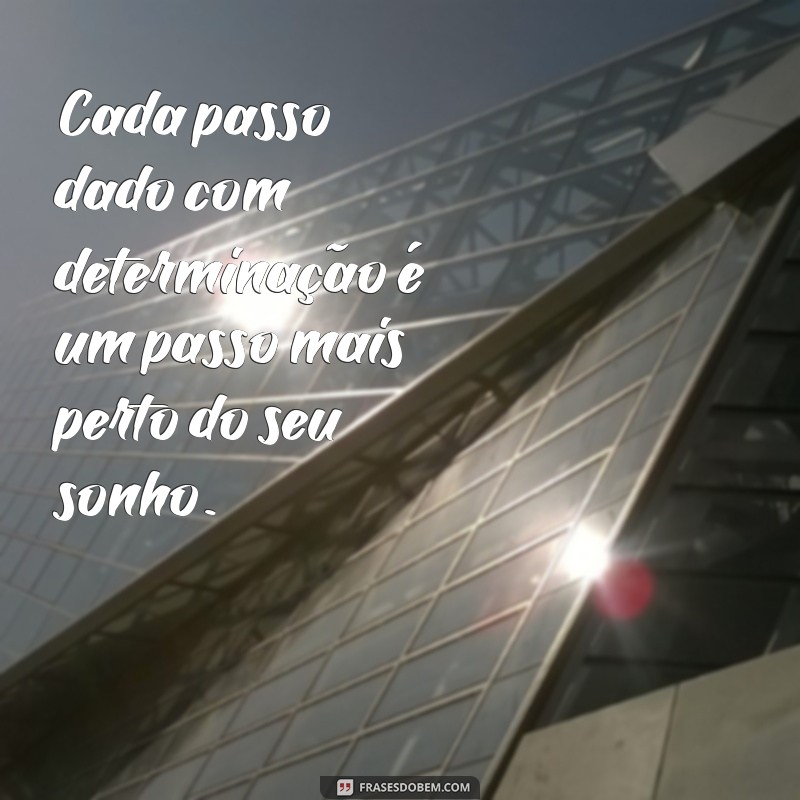 Frases Inspiradoras sobre Perseverança: Motive-se a Nunca Desistir 