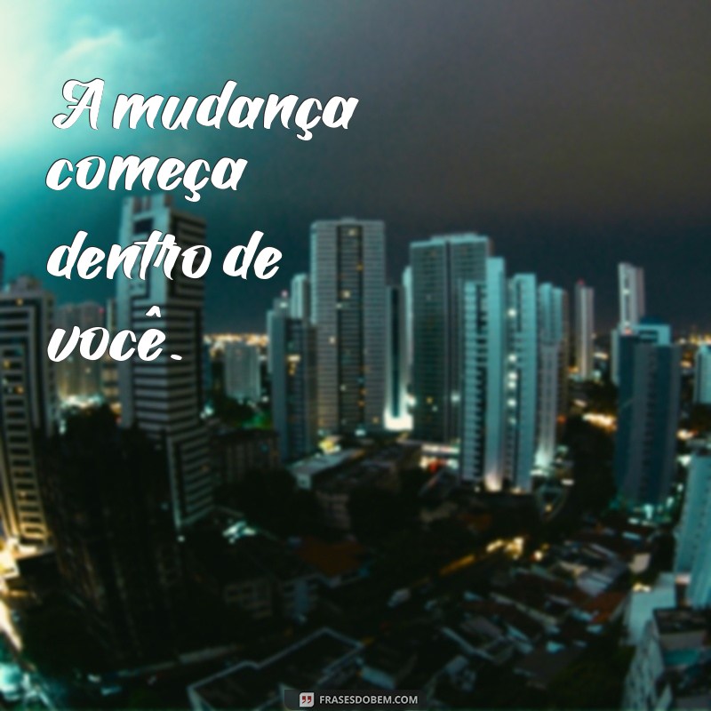 Frases Inspiradoras para Promover o Bem-Estar e a Felicidade 