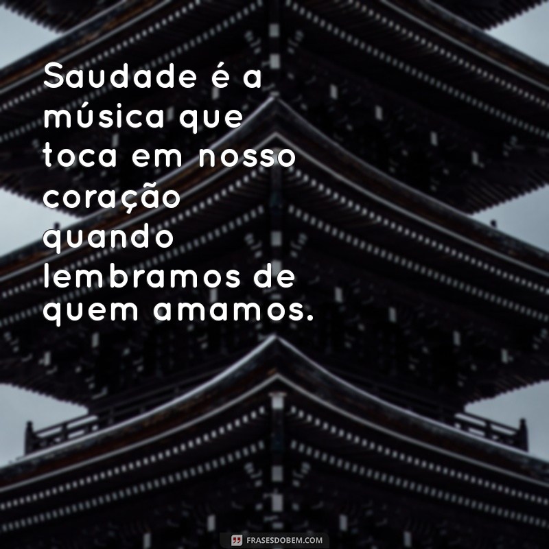 Saudade: Descubra o Verdadeiro Significado e Sua Importância na Cultura Brasileira 