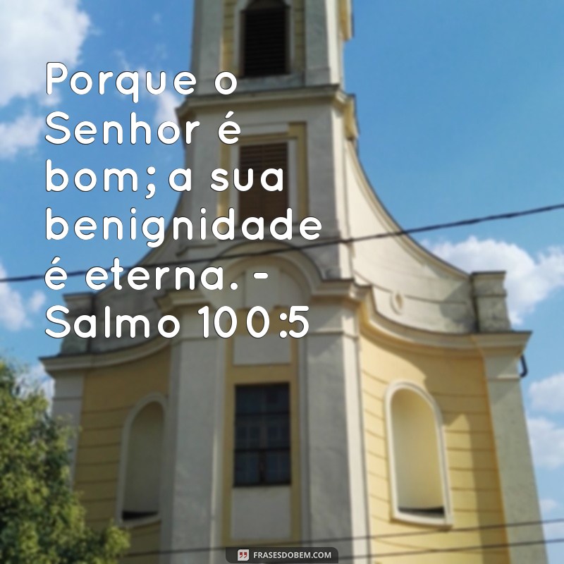 Frases Inspiradoras dos Salmos: Mensagens de Esperança e Fé 