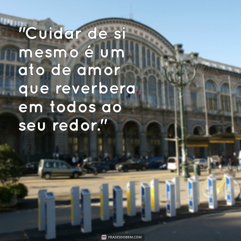 frases cuidar 