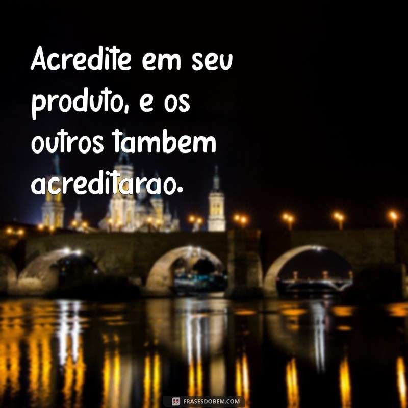 Frases Inspiradoras para Vendedores: Aumente suas Vendas com Motivação 