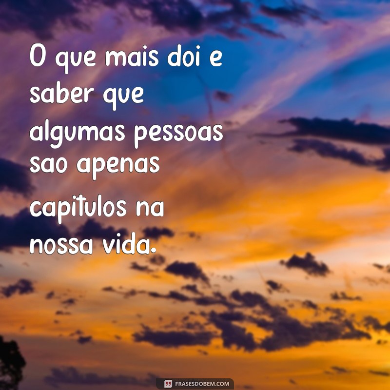 As Melhores Frases Tristes para Compartilhar e Refletir 