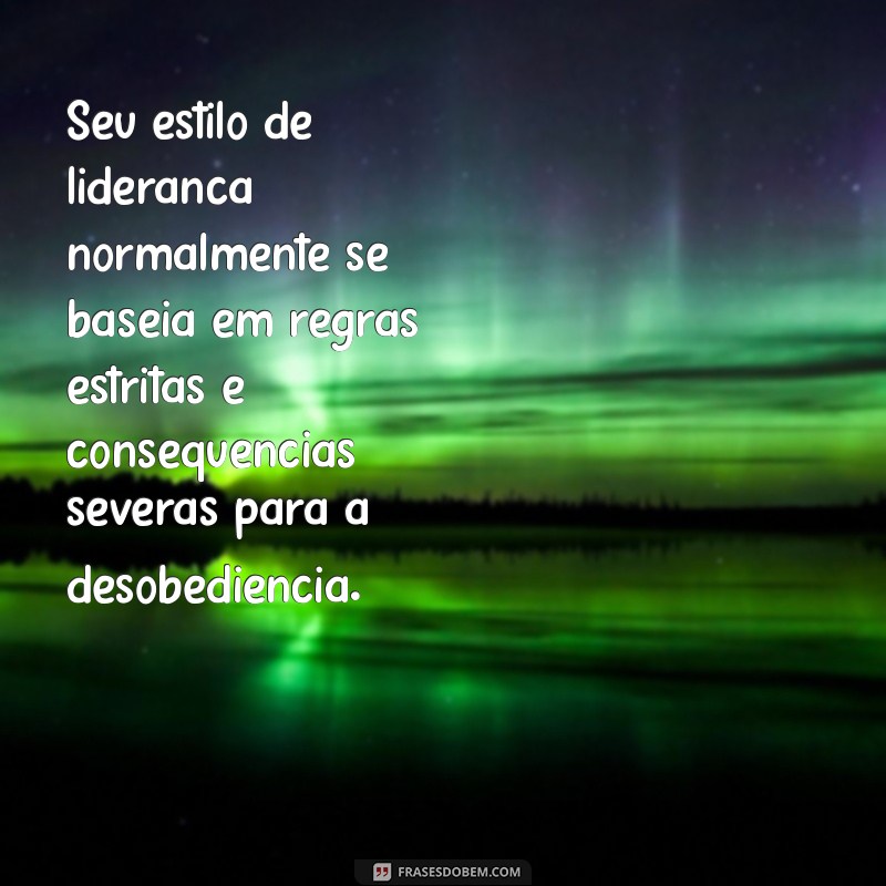 Entenda o Que é uma Pessoa Autoritária: Características e Impactos 