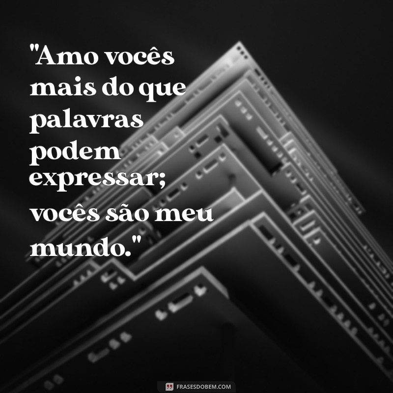 frases para esposa e filho 