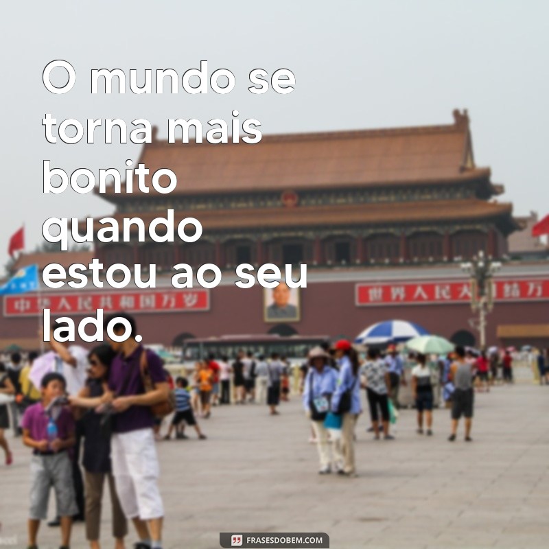 Frases Românticas para Tornar Seu Passeio com o Amor Inesquecível 