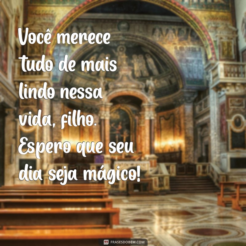 Mensagens Emocionantes de Aniversário para Celebrar Seu Filho Mais Velho 