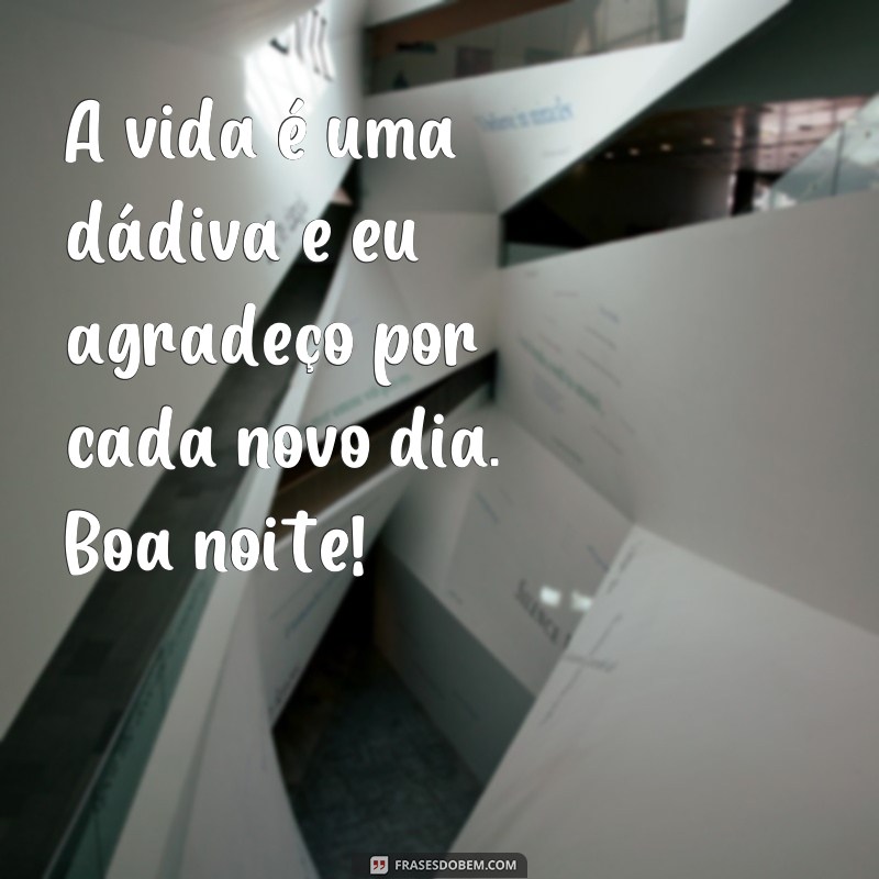 Descubra as Melhores Frases para Desejar uma Boa Noite à Vida 