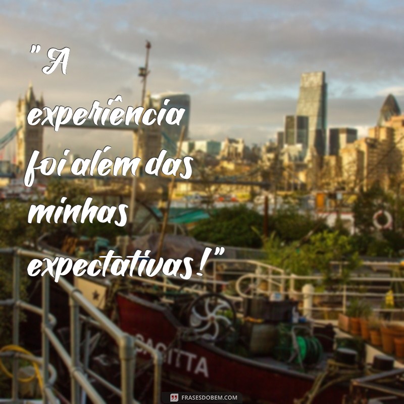 frases de cliente satisfeito 