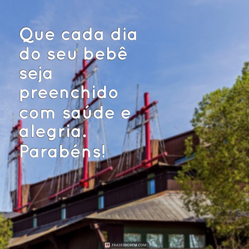 Parabéns! Desejando Saúde e Felicidade para o Seu Bebê 