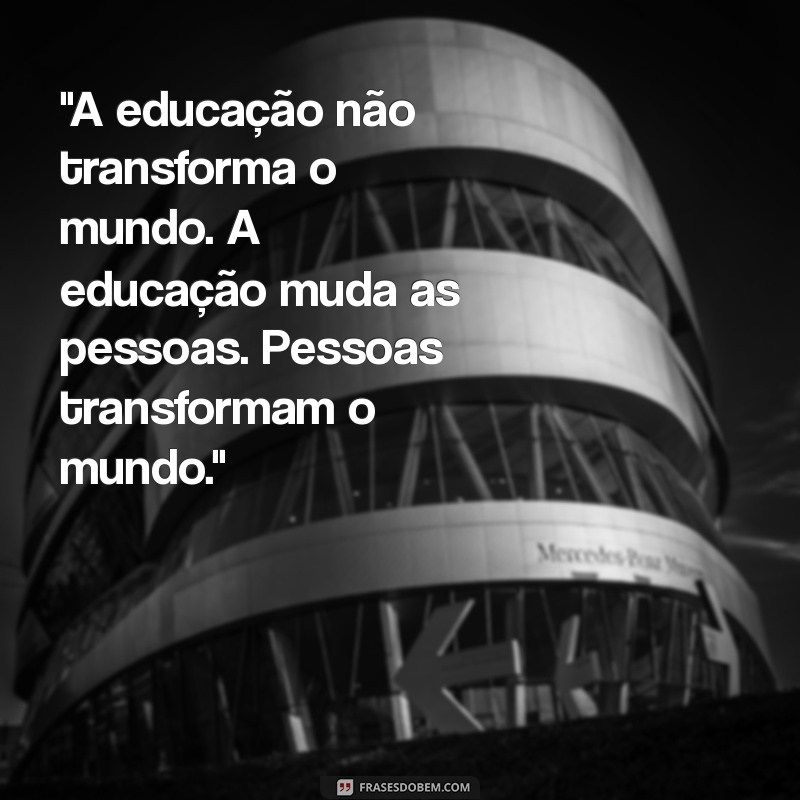 frases paulo freire sobre educação 