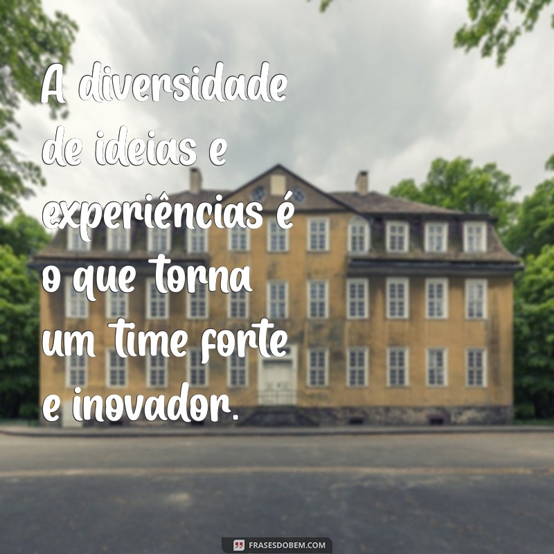 Frases Inspiradoras para Colaborar e Motivar seus Colegas de Trabalho 