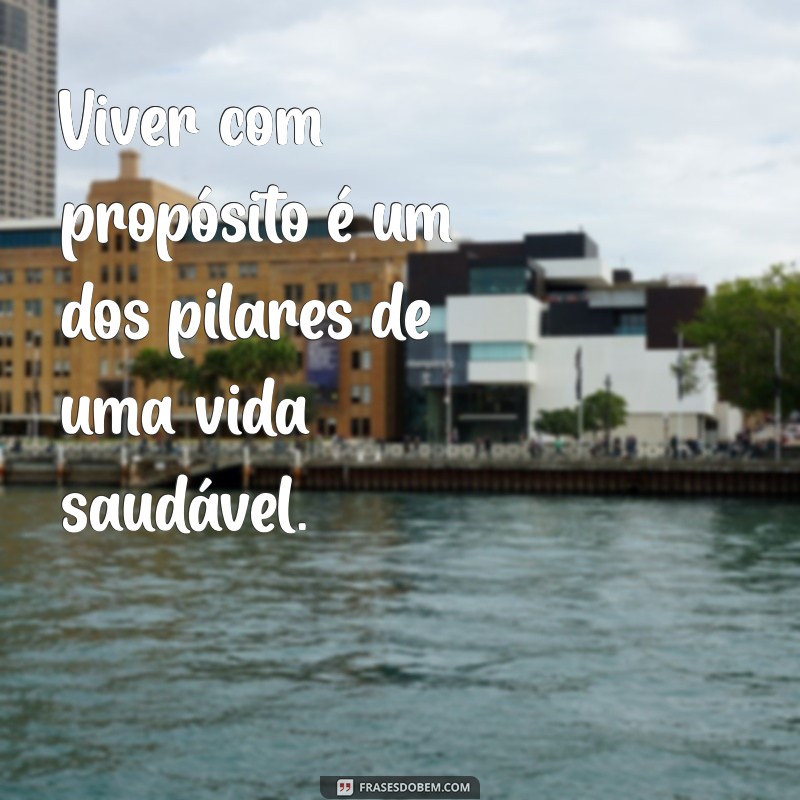 426 Frases Inspiradoras para uma Vida Saudável e Equilibrada 