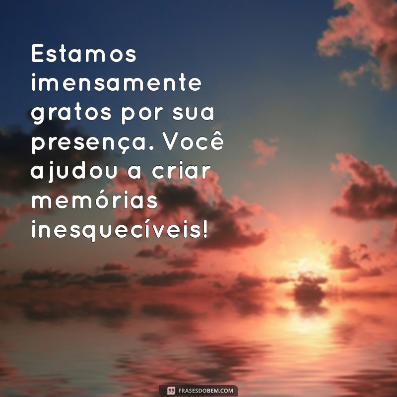 Frases Inspiradoras de Agradecimento pela Presença em Eventos: Expresse sua Gratidão! 