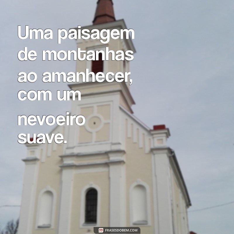 fotos de perfil tumblr para whatsapp Uma paisagem de montanhas ao amanhecer, com um nevoeiro suave.