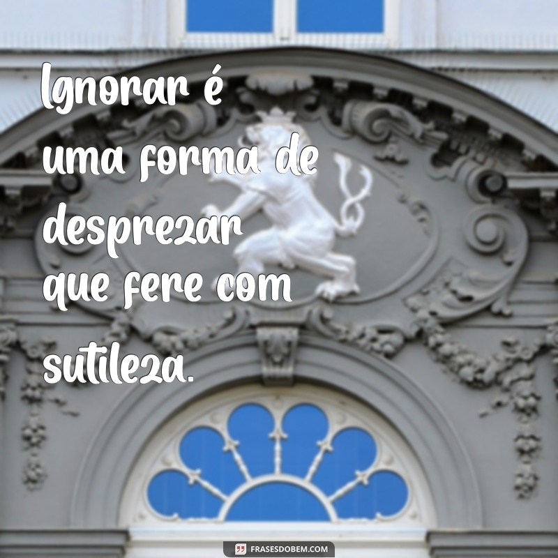 Superando o Desprezo: Mensagens Poderosas para Curar Corações 