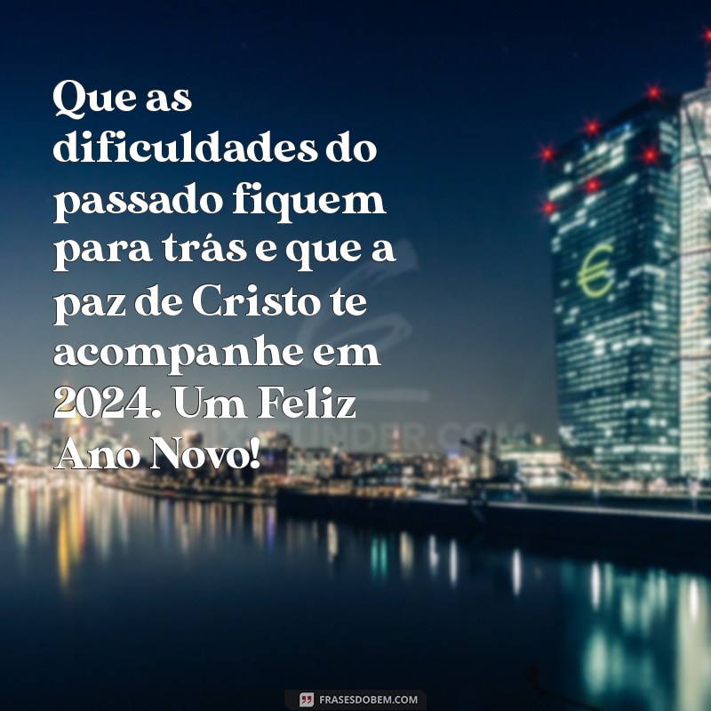 Feliz Ano Novo Evangélico: Mensagens Inspiradoras para Começar o Ano com Fé 