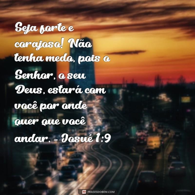 Frases Motivacionais da Bíblia: Inspire-se com Mensagens de Fé e Esperança 