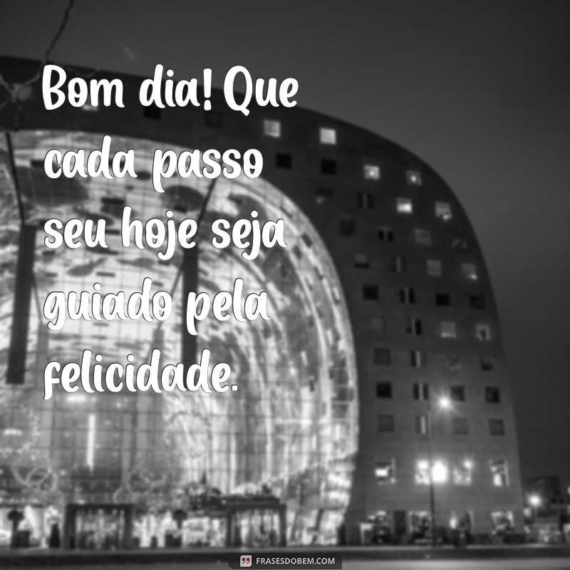 Frases Inspiradoras de Bom Dia para Encantar sua Filha 