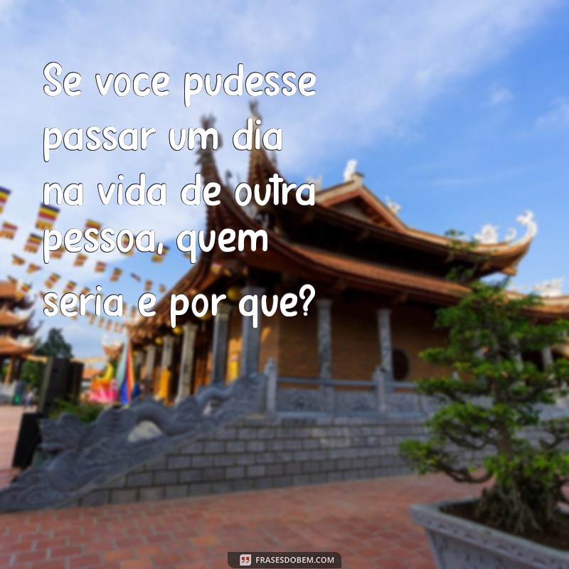 100 Perguntas Interessantes para Estimular Conversas e Conhecer Melhor as Pessoas 