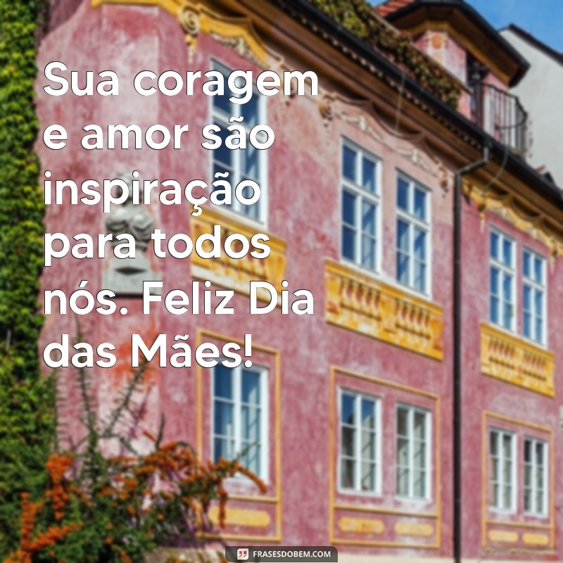 Mensagens Inspiradoras para o Dia das Mães: Celebre com Amor e Carinho 