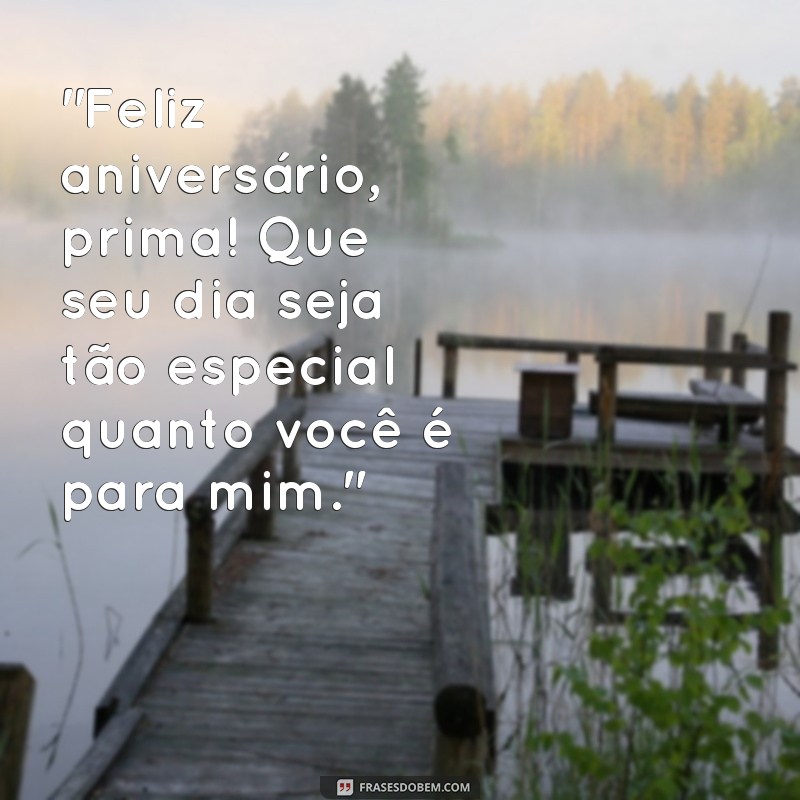 frases de aniversário prima 