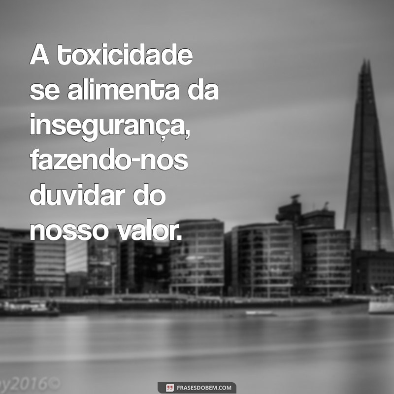 Como Identificar e Superar Comportamentos Tóxicos na Sua Vida 