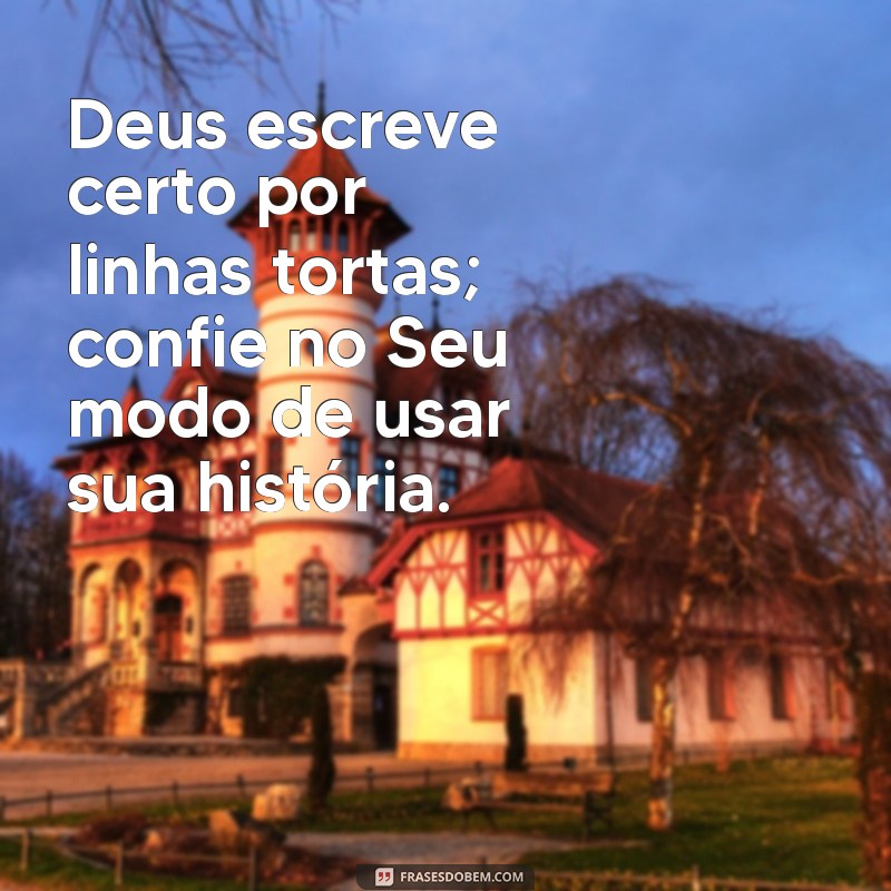 Frases Inspiradoras de Deus para Começar o Seu Dia com Fé e Esperança 