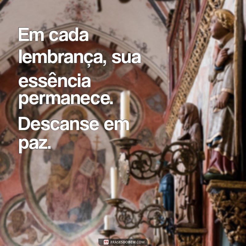 Descanse em Paz: Mensagens de Conforto e Reflexão para Momentos Difíceis 