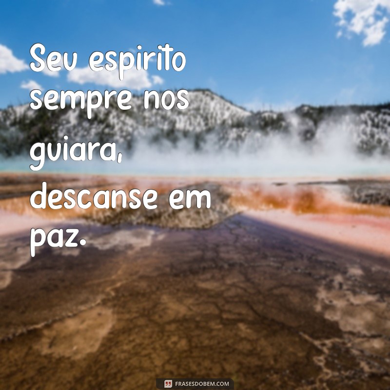 Descanse em Paz: Mensagens de Conforto e Reflexão para Momentos Difíceis 