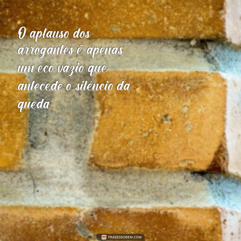 Como a Arrogância Pode Levar à Queda: Lições de Humildade 