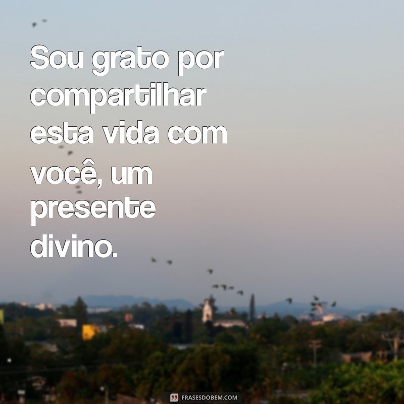 Como Agradecer a Deus por Pessoas Especiais em Nossa Vida 