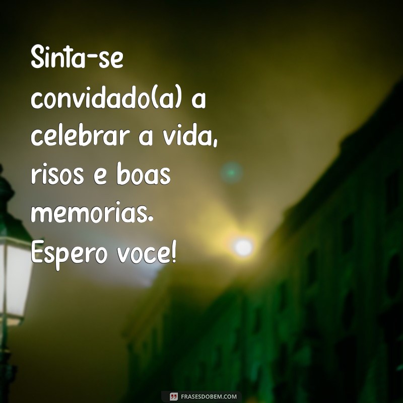 Frases Criativas para Convites de Aniversário: Inspire-se! 